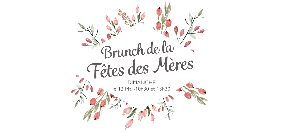 Brunch de la Fétes des méres